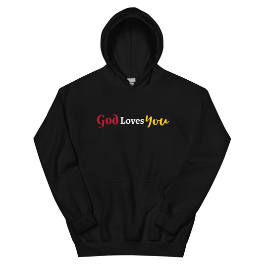God Loves You Unisex Hoodie