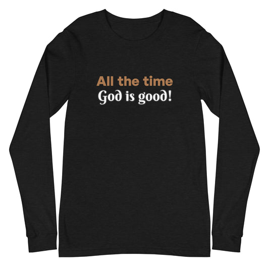 All The Time Unisex Long Sleeve Tee