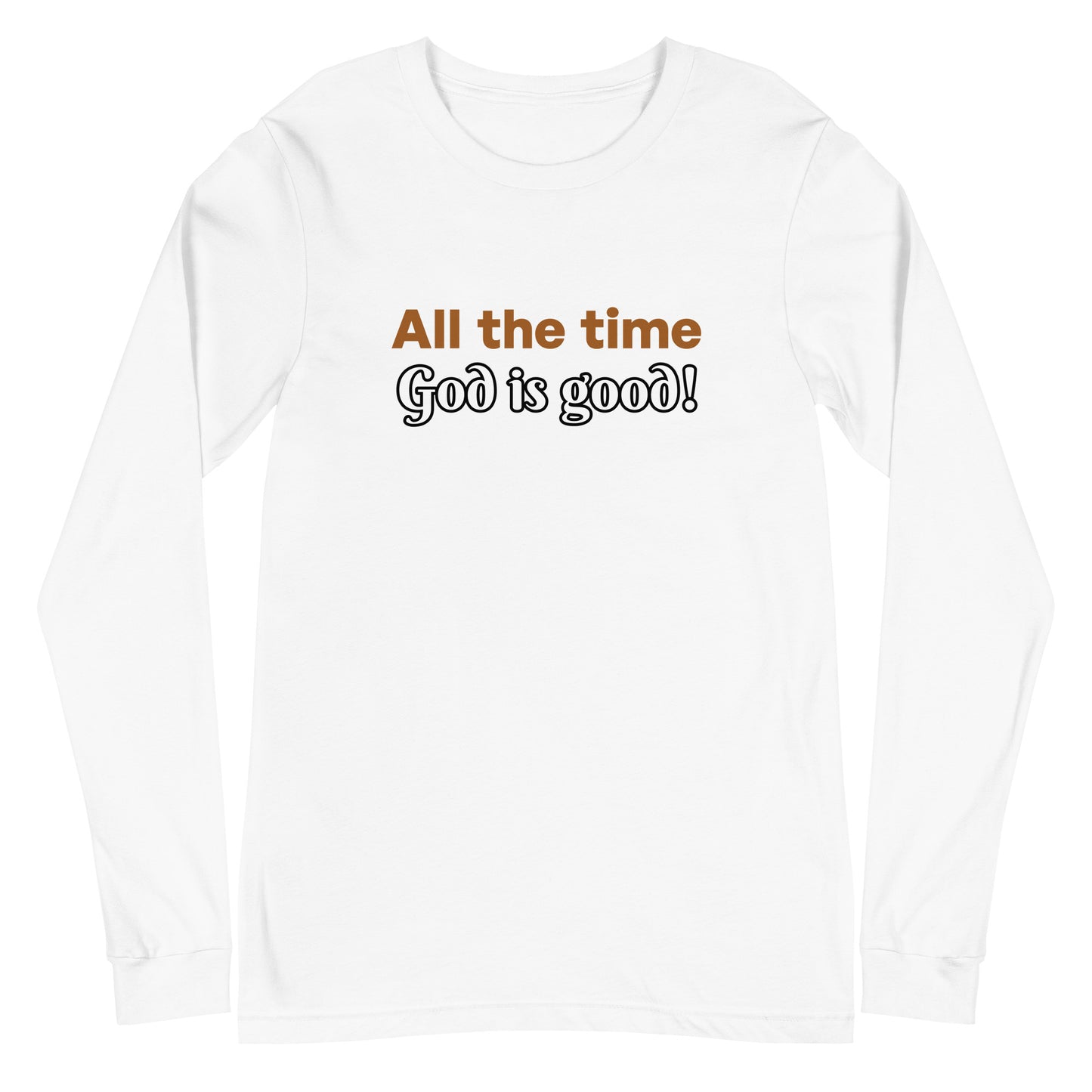 All The Time Unisex Long Sleeve Tee