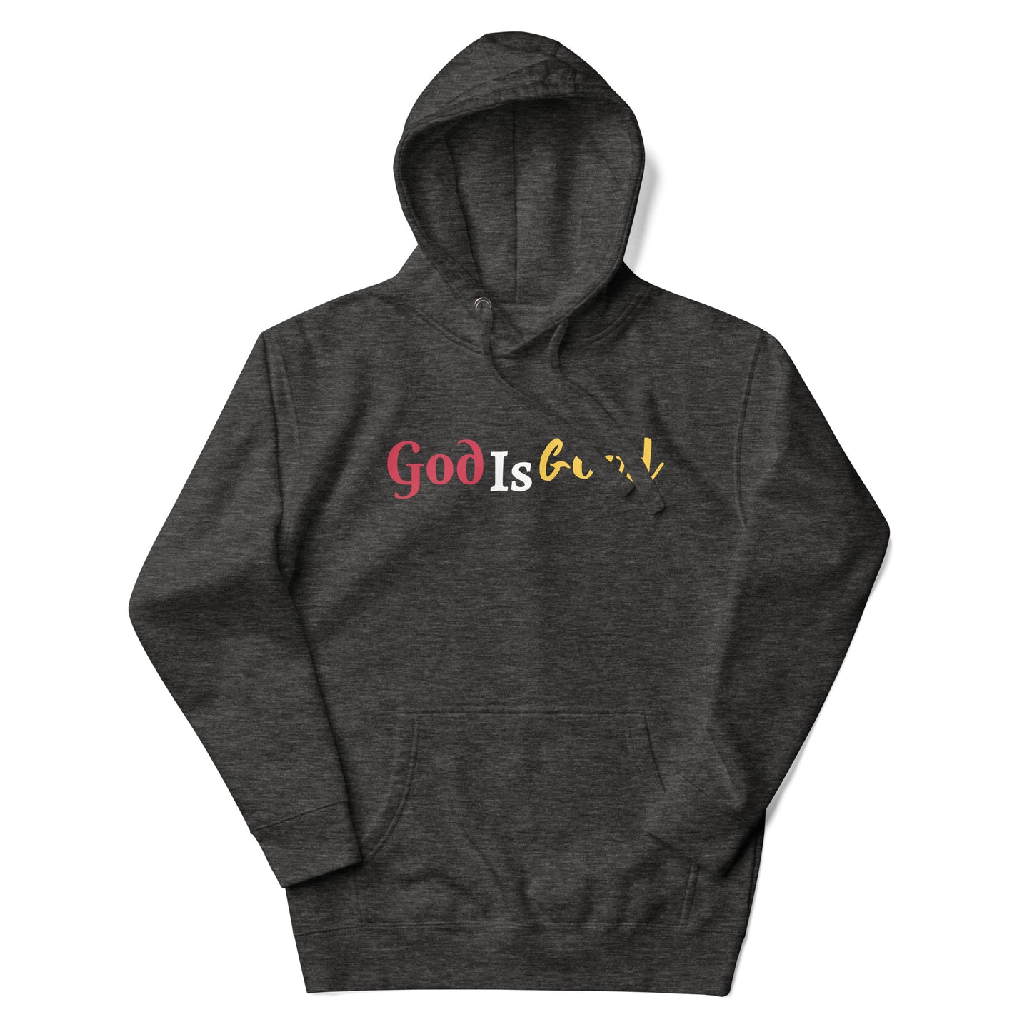 God is Good Unisex Hoodie