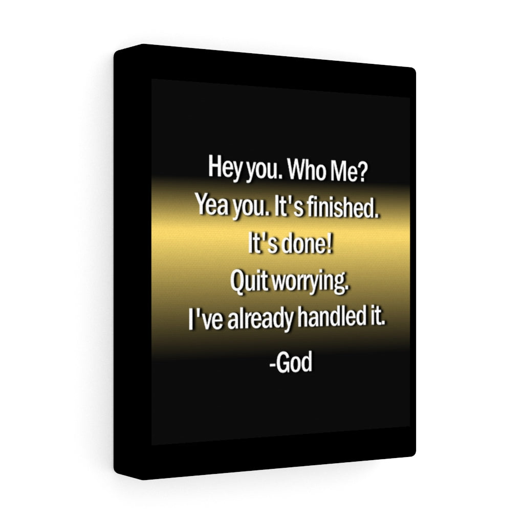 Hey You Stretched Canvas in Wooden frame