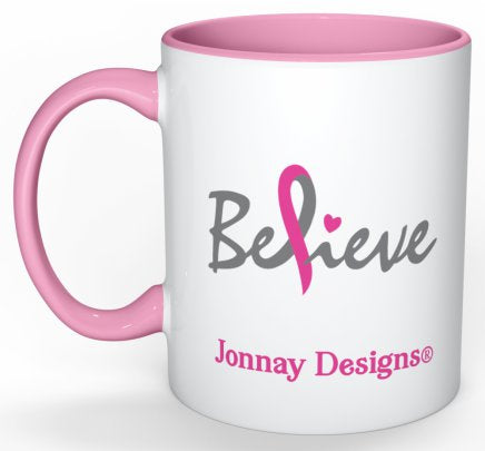 Believe Coffee Mug (Pink) - 11 oz-Coffee Mug-Jonnay Designs, LLC-Jonnay Designs™