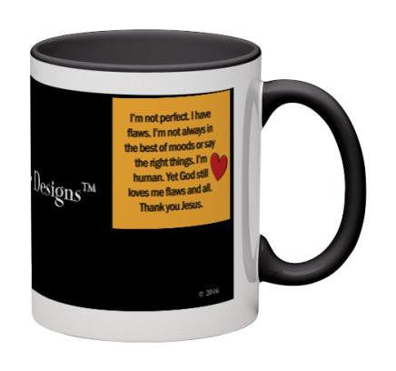 I'm Not Perfect Coffee Mug - 11 oz-Coffee Mug-Jonnay Designs, LLC-Jonnay Designs™