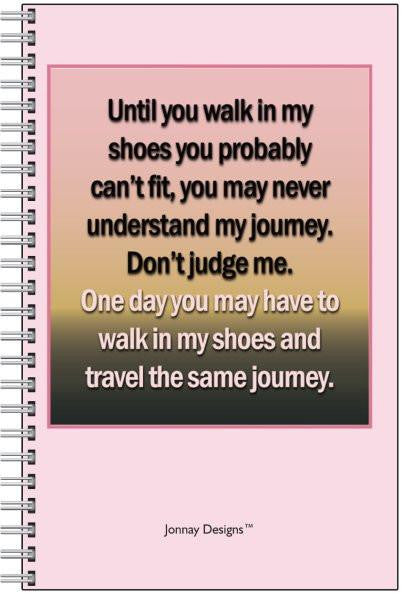Walk In My Shoes Notebook-Notebook-Jonnay Designs, LLC-Jonnay Designs™
