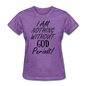 Nothing Without God Women's T-Shirt - purple heather
