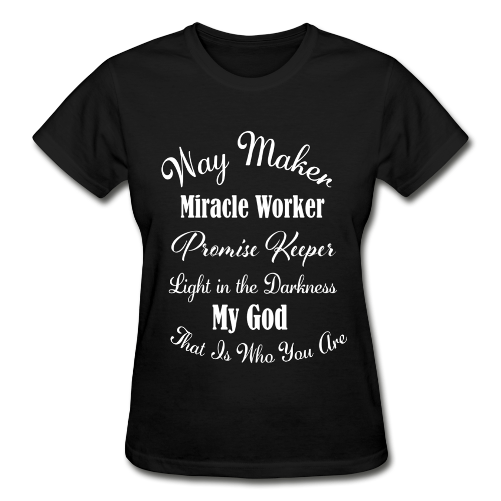 Way Maker Gildan Ultra Cotton Ladies T-Shirt - black