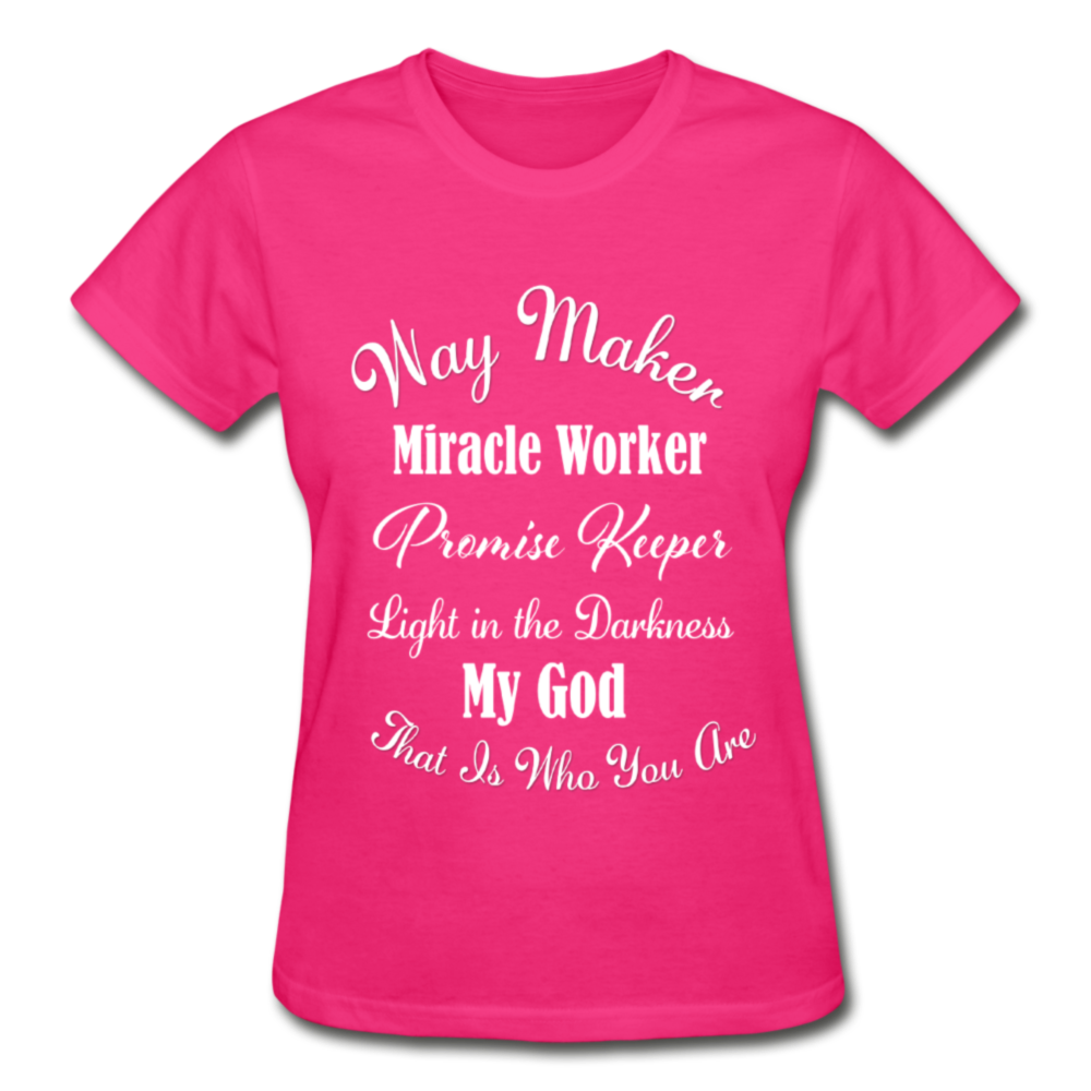 Way Maker Gildan Ultra Cotton Ladies T-Shirt - fuchsia