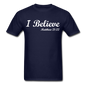 I Believe Unisex Classic T-Shirt - navy