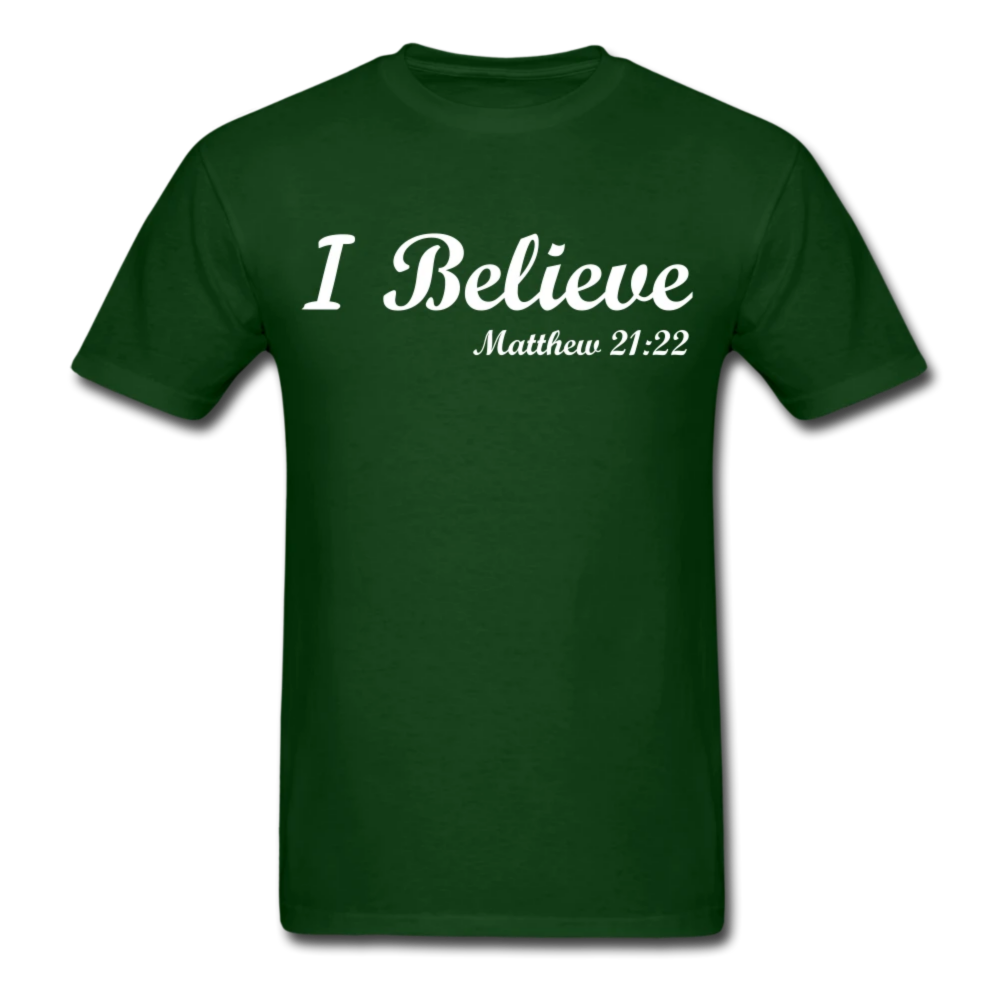 I Believe Unisex Classic T-Shirt - forest green