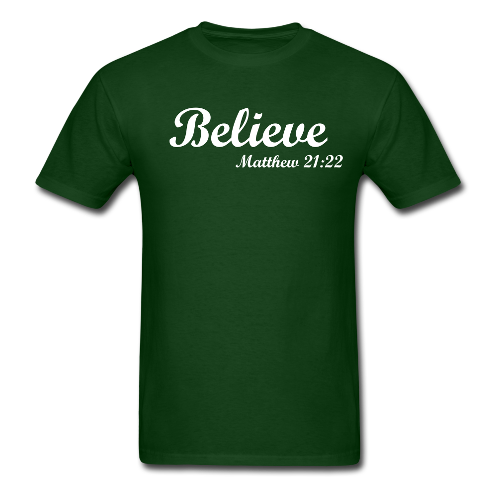 Believe Unisex Classic T-Shirt - forest green