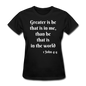 Greater Is He Women's T-Shirt - black