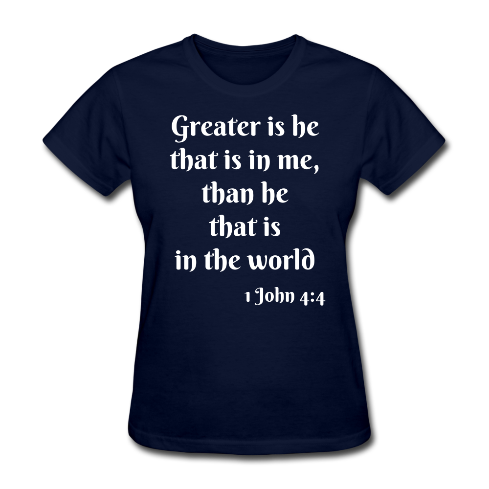 Greater Is He Women's T-Shirt - navy