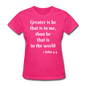 Greater Is He Women's T-Shirt - fuchsia