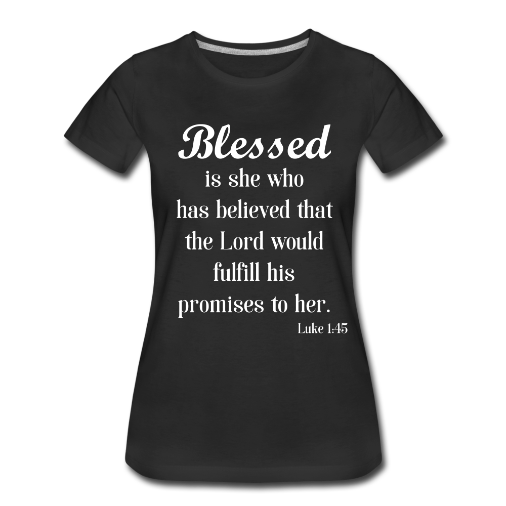 Blessed Is She Women’s Premium T-Shirt - black