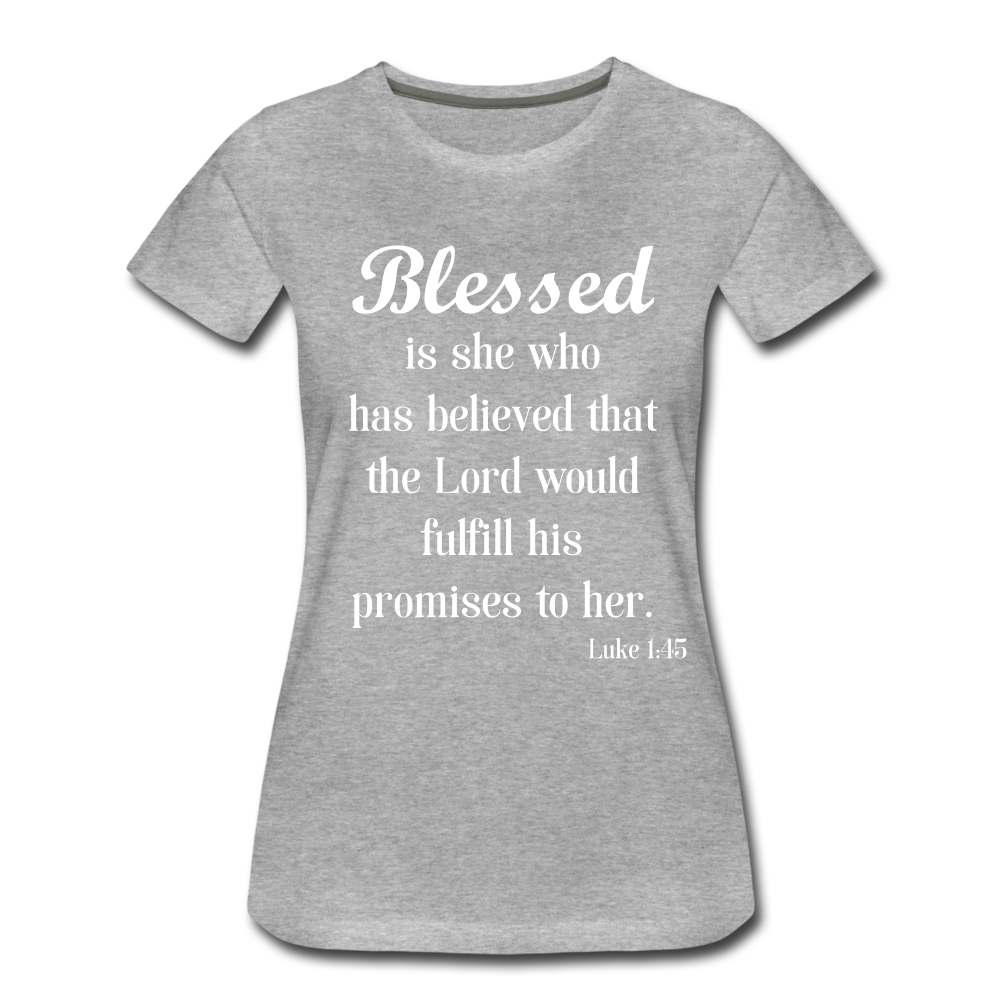 Blessed Is She Women’s Premium T-Shirt - heather gray