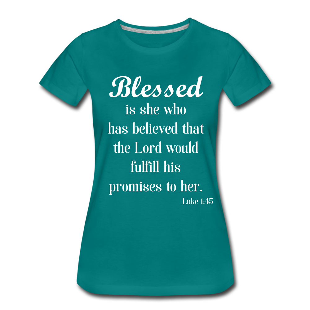 Blessed Is She Women’s Premium T-Shirt - teal
