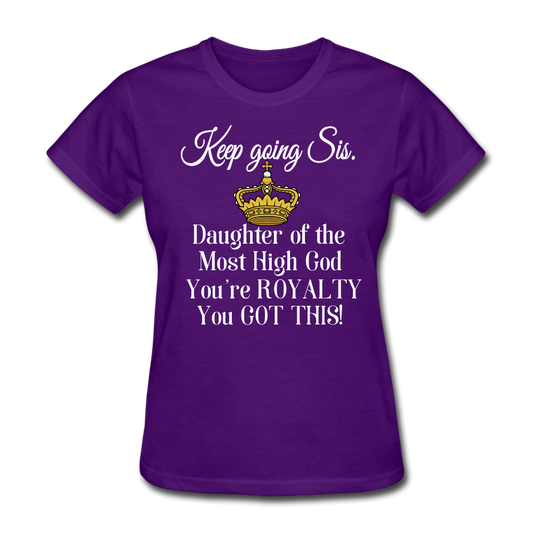 Keep Going Sis Women's T-Shirt - purple