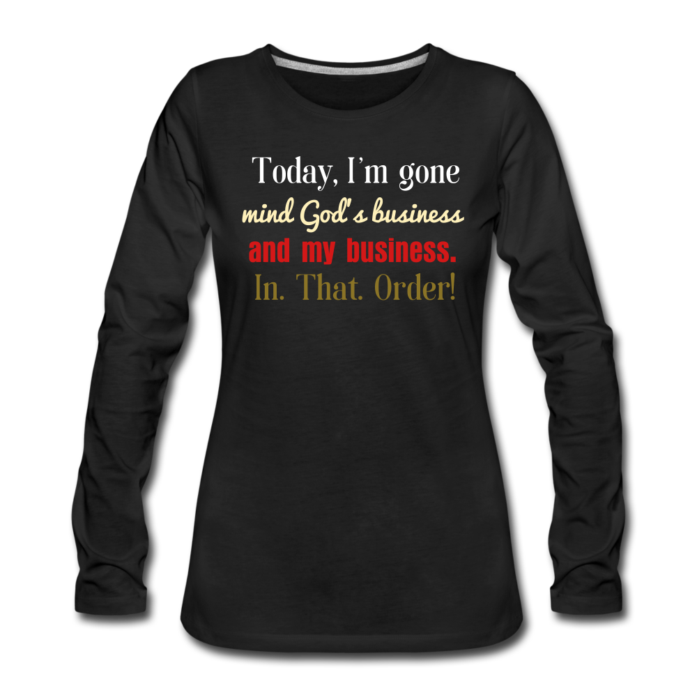 God's Business Women's Premium Long Sleeve T-Shirt - black