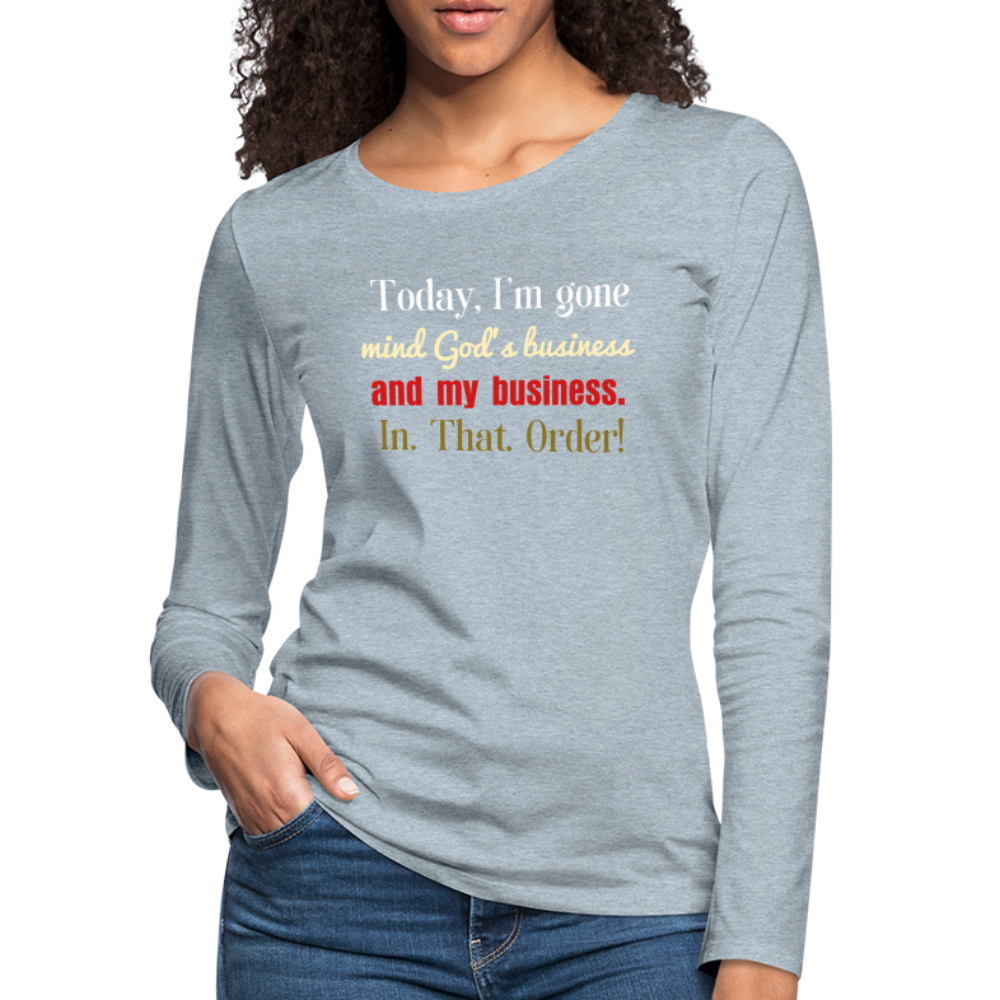God's Business Women's Premium Long Sleeve T-Shirt - heather ice blue