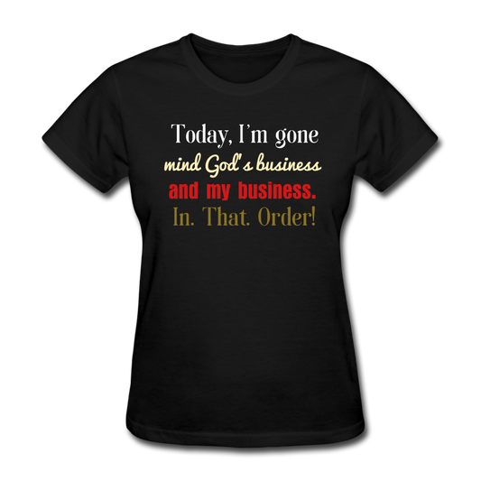 God's Business Women's T-Shirt - black