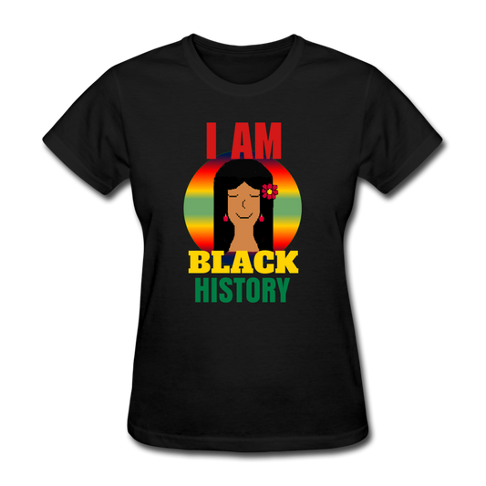 I Am Black History Women's T-Shirt - black