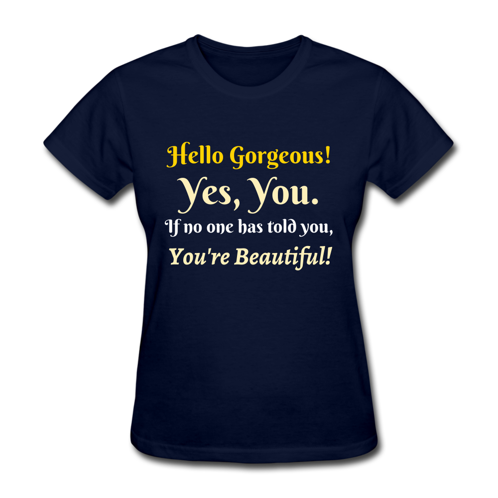 Hello Gorgeous Women's T-Shirt - navy