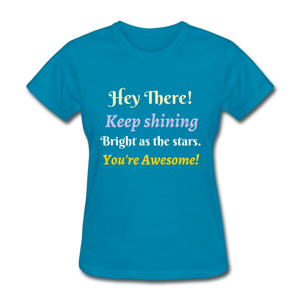 Hey There Women's T-Shirt - turquoise