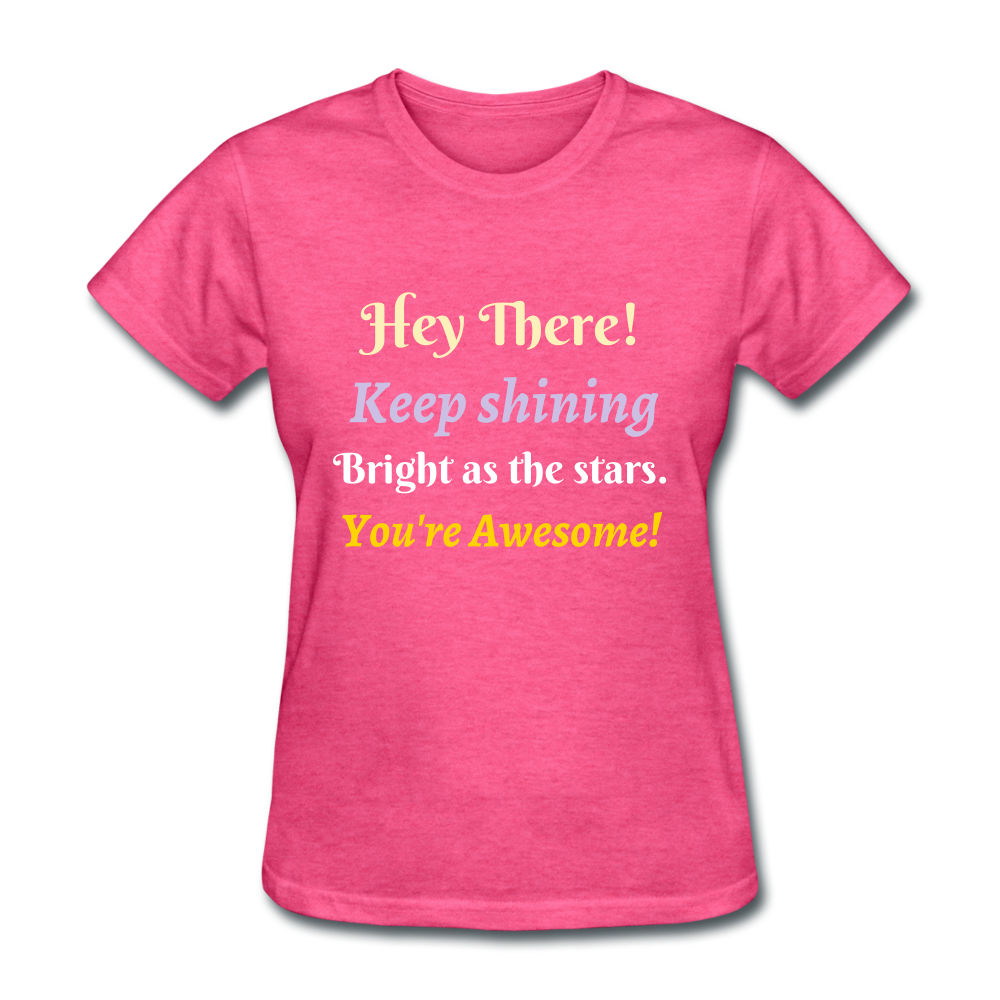 Hey There Women's T-Shirt - heather pink