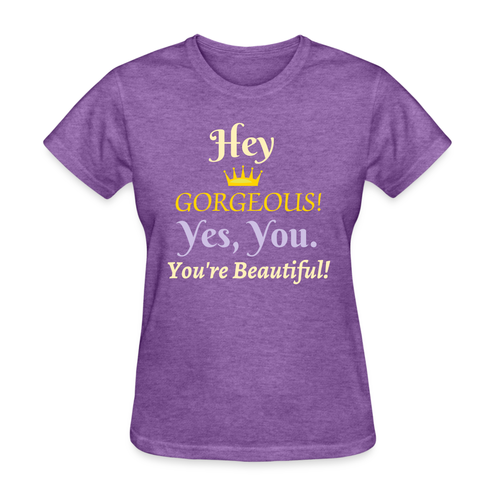 Hey Gorgeous Women's T-Shirt - purple heather