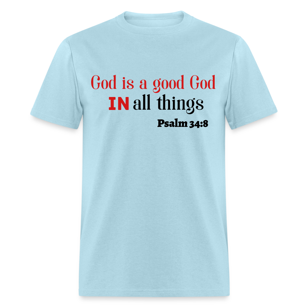 Good God Unisex Classic T-Shirt - powder blue