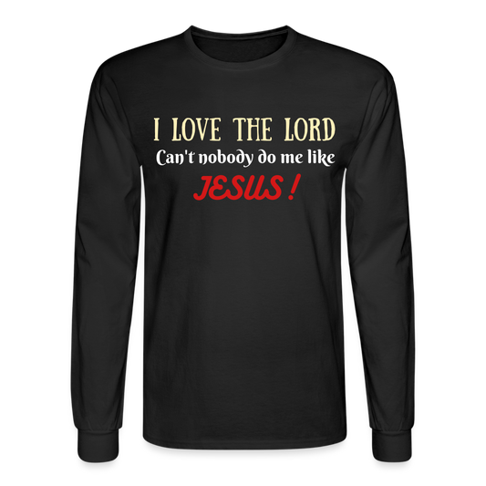 I Love The Lord Men's Long Sleeve T-Shirt - black