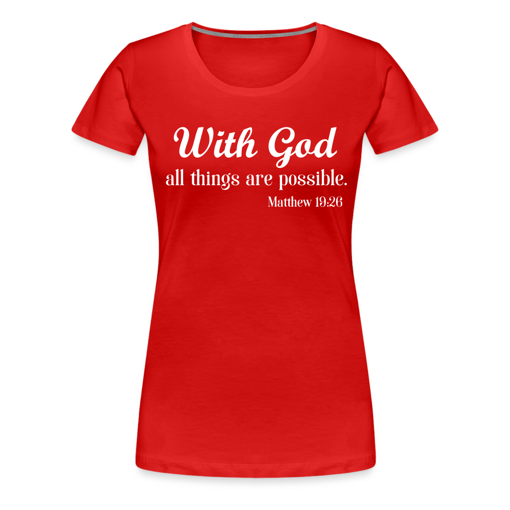 With God Women’s Premium T-Shirt - red